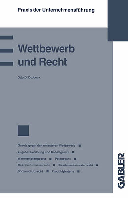 Kartonierter Einband Wettbewerb und Recht von Otto D. Dobbeck