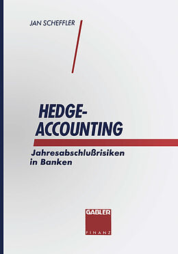 Kartonierter Einband Hedge-Accounting von Jan Scheffler