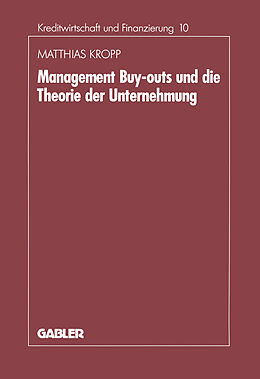 Kartonierter Einband Management-Buyouts und die Theorie der Unternehmung von Matthias Kropp