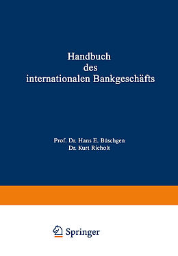 Kartonierter Einband Handbuch des internationalen Bankgeschäfts von 