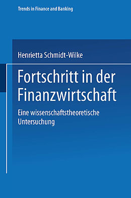 Kartonierter Einband Fortschritt in der Finanzwirtschaft von Henrietta Schmidt-Wilke