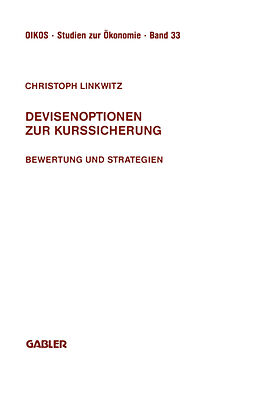 Kartonierter Einband Devisenoptionen zur Kurssicherung von Christoph Linkwitz
