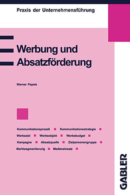 Kartonierter Einband Werbung und Absatzförderung von Werner Pepels
