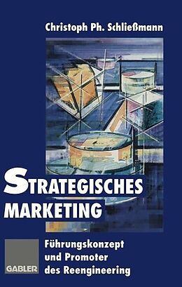 Fester Einband Strategisches Marketing von Christoph Ph. Schließmann