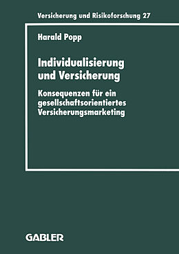 Kartonierter Einband Individualisierung und Versicherung von Harald Popp