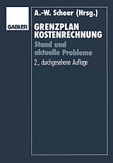 Kartonierter Einband Grenzplankostenrechnung von August-Wilhelm Scheer, Hans Georg Plaut