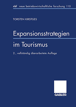 Kartonierter Einband Expansionsstrategien im Tourismus von Torsten Kirstges