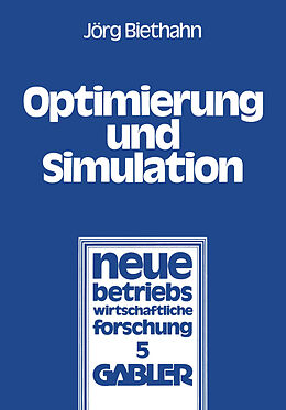 Kartonierter Einband Optimierung und Simulation von Jörg Biethahn