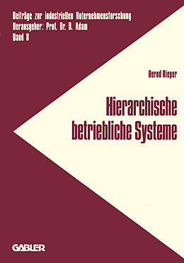 Kartonierter Einband Hierarchische betriebliche Systeme von Bernd Rieper