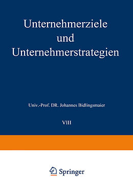 Kartonierter Einband Unternehmerziele und Unternehmerstrategien von Johannes Bidlingmaier