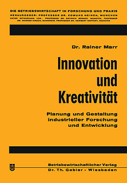 Kartonierter Einband Innovation und Kreativität von Rainer Marr
