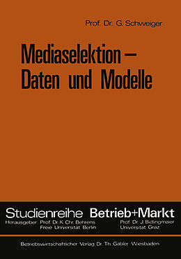 Kartonierter Einband Mediaselektion  Daten und Modelle von Günter Schweiger