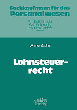 Kartonierter Einband Lohnsteuerrecht von Werner Sacher