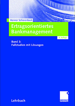 Fester Einband Ertragsorientiertes Bankmanagement von Henner Schierenbeck