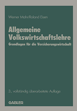 Kartonierter Einband Allgemeine Volkswirtschaftslehre von Werner Mahr