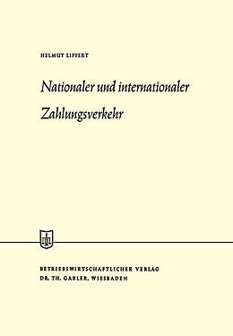 Kartonierter Einband Nationaler und internationaler Zahlungsverkehr von Helmut Lipfert