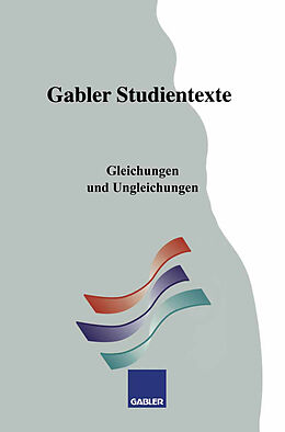 Kartonierter Einband Gleichungen und Ungleichungen von Reinhold Pfeiffer, Heidemarie Borgwadt