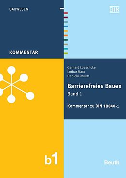 E-Book (pdf) Barrierefreies Bauen Band 1 von Gerhard Loeschcke, Lothar Marx, Daniela Pourat