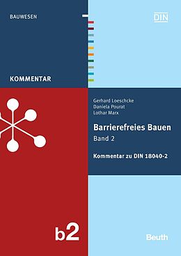E-Book (pdf) Barrierefreies Bauen Band 2 von Gerhard Loeschcke, Lothar Marx, Daniela Pourat