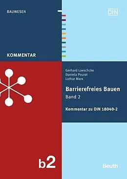 E-Book (pdf) Barrierefreies Bauen Band 2 von Gerhard Loeschcke, Lothar Marx, Daniela Pourat