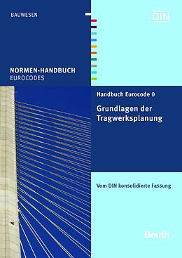 E-Book (pdf) Handbuch Eurocode 0 - Grundlagen der Tragwerksplanung von 