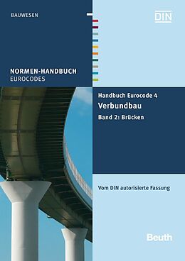Kartonierter Einband Handbuch Eurocode 4 - Verbundbau (Stahl und Beton) von 