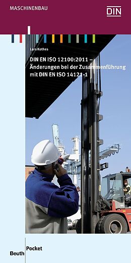 E-Book (pdf) DIN EN ISO 12100:2011 von Lars Kothes