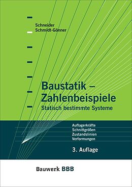 Kartonierter Einband Baustatik - Zahlenbeispiele von Günter Schmidt-Gönner, Klaus-Jürgen Schneider