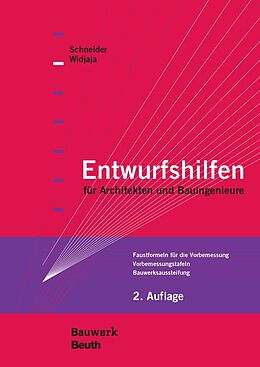 Kartonierter Einband Entwurfshilfen für Architekten und Bauingenieure von R. Hess, J. Schlaich, K.-J. Schneider