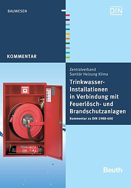 E-Book (pdf) Trinkwasser-Installationen in Verbindung mit Feuerlösch- und Brandschutzanlagen von Franz-Josef Heinrichs