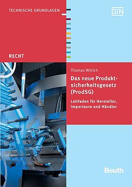 Kartonierter Einband Das neue Produktsicherheitsgesetz (ProdSG) von Thomas Wilrich