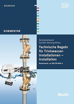 Kartonierter Einband Technische Regeln für Trinkwasser-Installationen von Franz-Josef Heinrichs, Bernd Rickmann