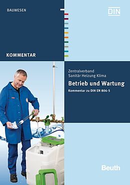 Kartonierter Einband Betrieb und Wartung von Franz-Josef Heinrichs, Bernd Rickmann