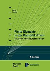 E-Book (pdf) Finite Elemente in der Baustatik-Praxis von Christian Barth, Walter Rustler