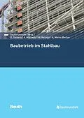 E-Book (pdf) Baubetrieb im Stahlbau von Manfred Helmus, Alexander Malkwitz, Anica Meins-Becker