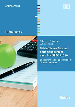 E-Book (pdf) Betriebliches Gesundheitsmanagement nach DIN SPEC 91020 von Eckhard Becker, Claudia Krause, Bernd Siegemund