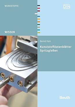 Kartonierter Einband Kunststoffdatenblätter Spritzgießen von Bernd Fein