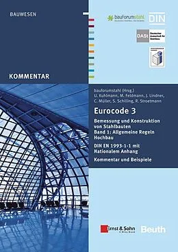 E-Book (pdf) Eurocode 3 Bemessung und Konstruktion von Stahlbauten von Markus Feldmann, Ulrike Kuhlmann, Joachim Lindner
