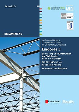 E-Book (pdf) Eurocode 3 Bemessung und Konstruktion von Stahlbauten von Ramgopal Puthli, Thomas Ummenhofer, Dieter Ungermann