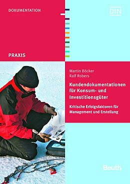 E-Book (pdf) Kundendokumentationen für Konsum- und Investitionsgüter von Martin Böcker, Ralf Robers