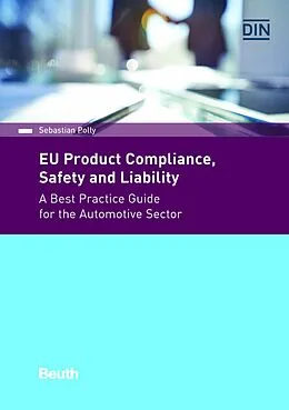 E-Book (pdf) EU Product Compliance, Safety and Liability von Sebastian Polly