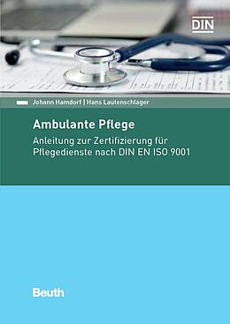 E-Book (pdf) Ambulante Pflege von Johann Hamdorf, Hans Lautenschlager