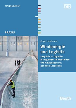 Kartonierter Einband Windenergie und Logistik von Roger Heidmann