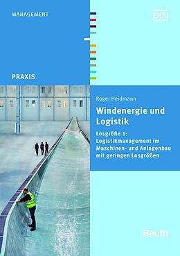 E-Book (pdf) Windenergie und Logistik von Roger Heidmann