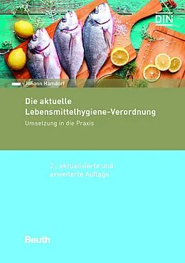 E-Book (pdf) Die aktuelle Lebensmittelhygiene-Verordnung von Johann Hamdorf