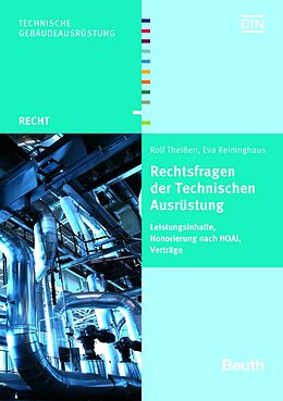 E-Book (pdf) Rechtsfragen der Technischen Ausrüstung von Eva Reininghaus, Rolf Theißen