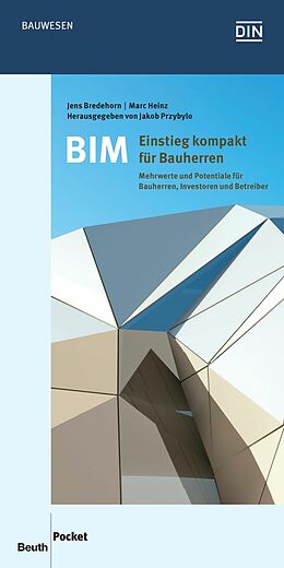 E-Book (pdf) BIM - Einstieg kompakt für Bauherren von Jens Bredehorn, Marc Heinz