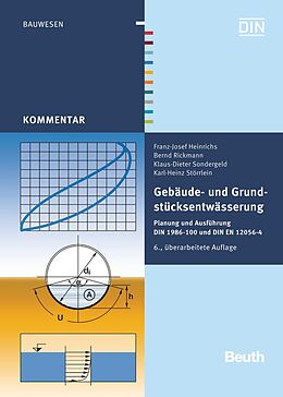 Kartonierter Einband Gebäude- und Grundstücksentwässerung von Franz-Josef Heinrichs, Bernd Rickmann, Klaus-Dieter Sondergeld