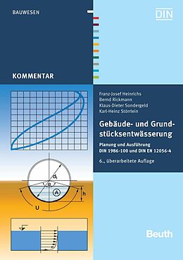E-Book (pdf) Gebäude- und Grundstücksentwässerung von Franz-Josef Heinrichs, Bernd Rickmann, Klaus-Dieter Sondergeld