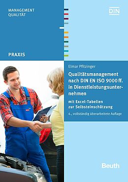 E-Book (pdf) Qualitätsmanagement nach DIN EN ISO 9000 ff. in Dienstleistungsunternehmen von Elmar Pfitzinger